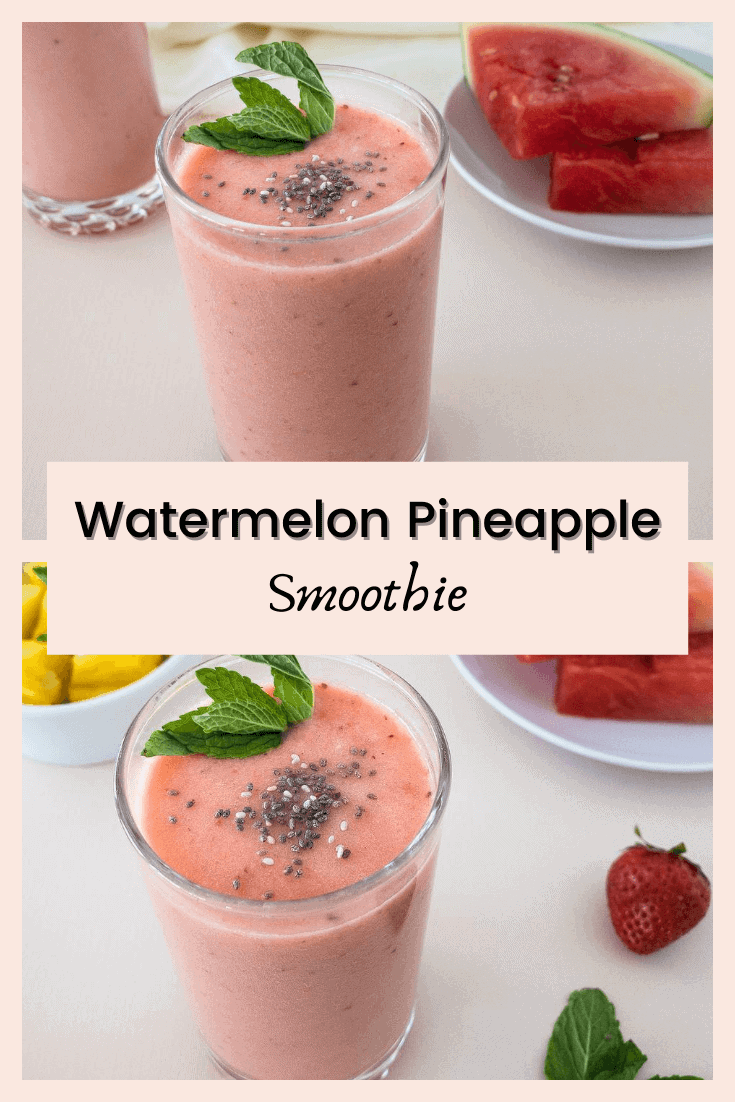 Watermelon Pineapple Smoothie - Bite Out of Life Nutrition - Smoothies