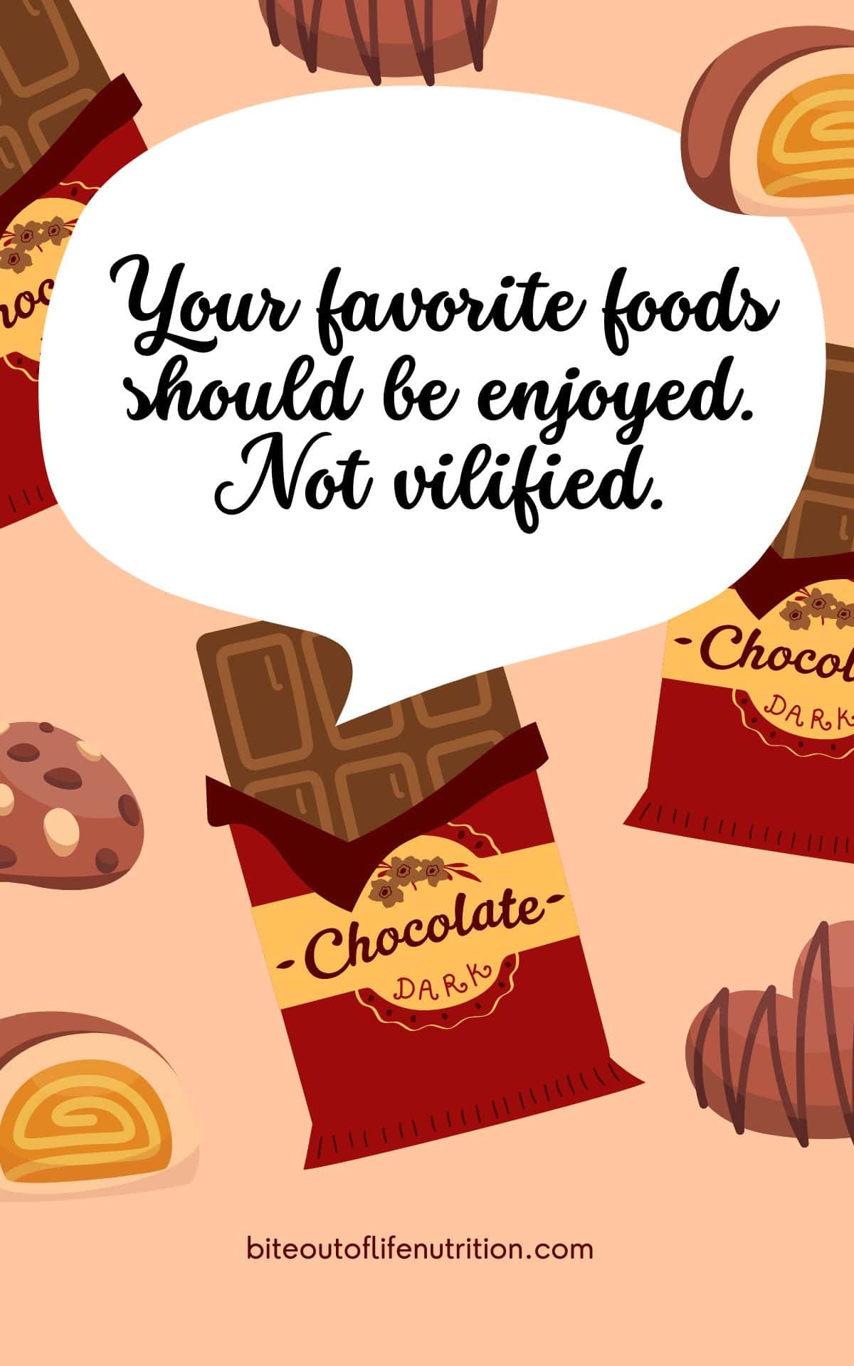 Decorative Intuitive Eating Quote: Your favorite foods should be enjoyed. Not vilified.